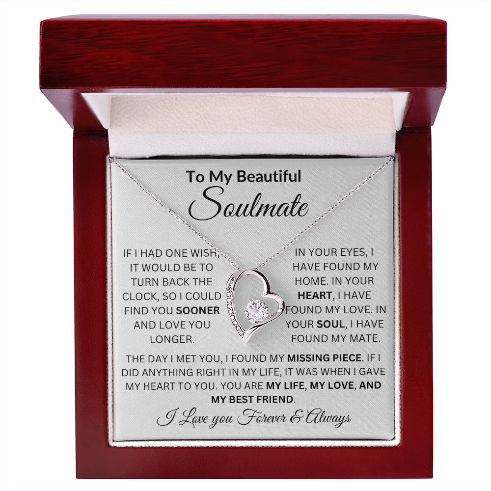 To My Beautiful Soulmate | If I Had One wish | I Love You Forever & Always (Forever Love Necklace)