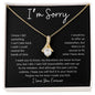 I'm Sorry - Forgive Me - I Love You Forever (Alluring Beauty Necklace), Gift for Girlfriend, Gift for Wife, Gift for Soulmate, Gift for Future Wife
