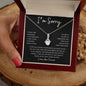 I'm Sorry - Forgive Me - I Love You Forever (Alluring Beauty Necklace), Gift for Girlfriend, Gift for Wife, Gift for Soulmate, Gift for Future Wife