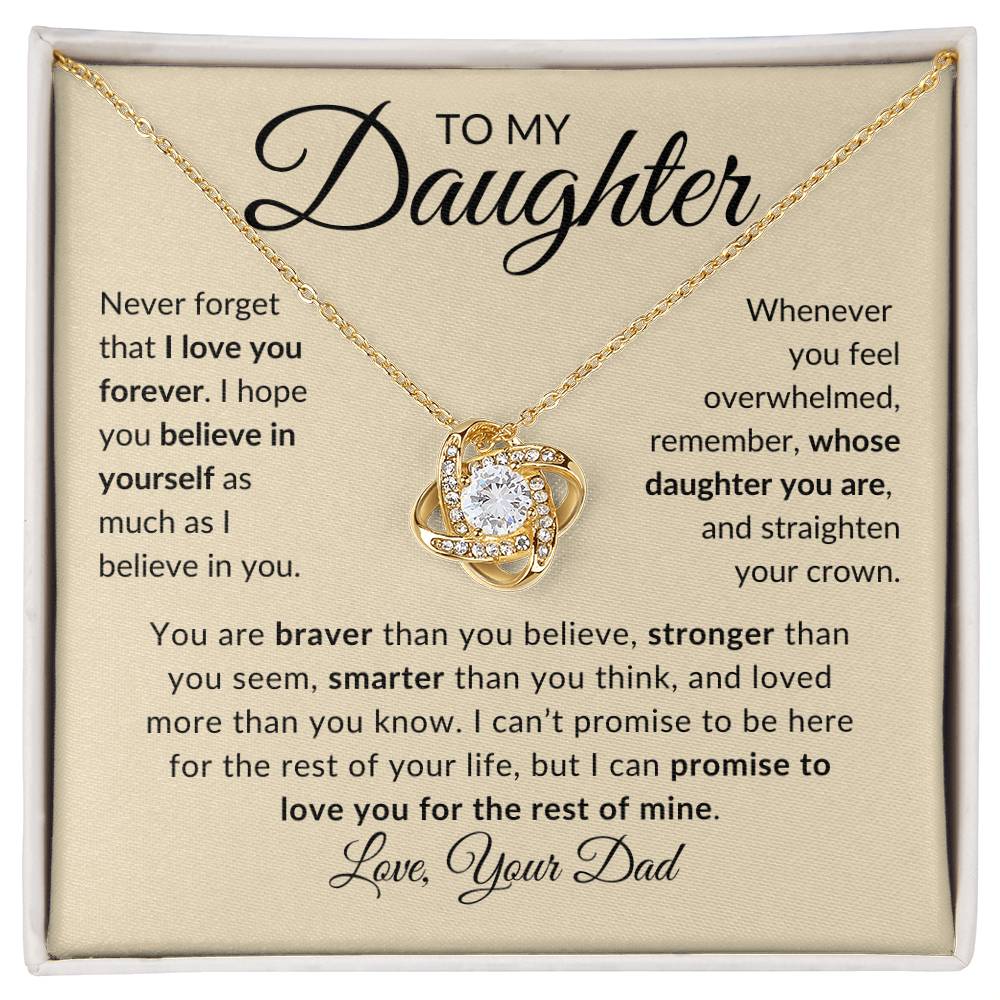 To My Daughter | Never Forget | Love Your Dad (Love Knot Necklace)