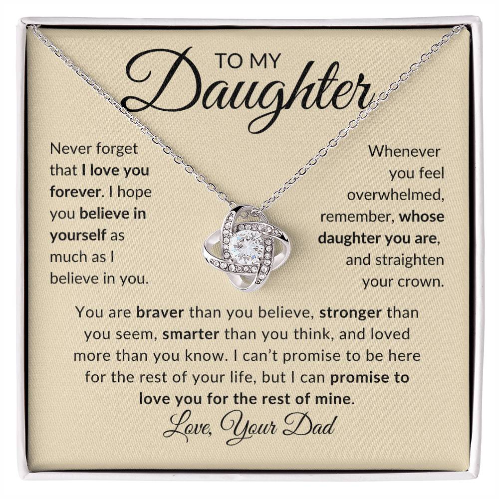 To My Daughter | Never Forget | Love Your Dad (Love Knot Necklace)