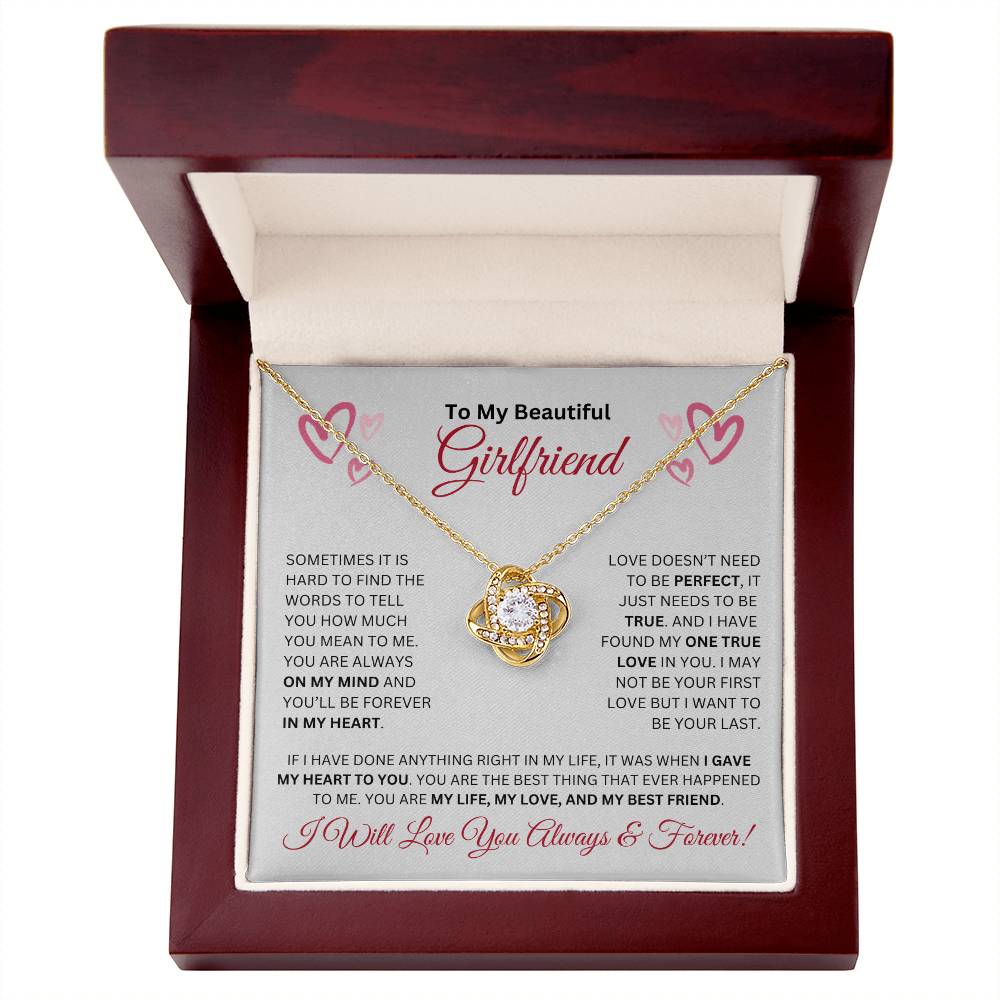 To My Beautiful Girlfriend-My One True Love (Love Knot Necklace)