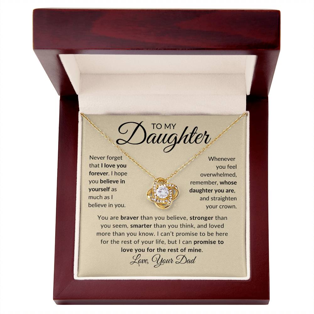 To My Daughter | Never Forget | Love Your Dad (Love Knot Necklace)