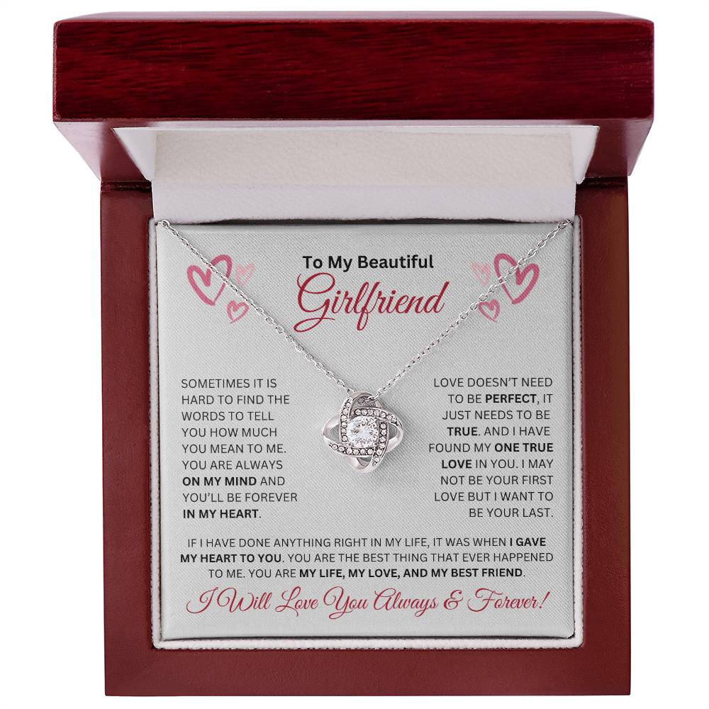 To My Beautiful Girlfriend-My One True Love (Love Knot Necklace)