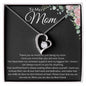 Mother's Day Gift, To My Mom From Son or Daughter, Just Because Gift For Mom, Valentine's Day Gift For Mom, Gift For Mom, To Mom (Forever Love Necklace)