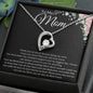 Mother's Day Gift, To My Mom From Son or Daughter, Just Because Gift For Mom, Valentine's Day Gift For Mom, Gift For Mom, To Mom (Forever Love Necklace)