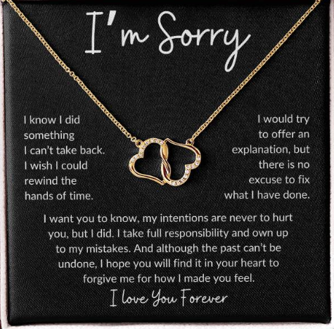 I'm Sorry - Forgive me - I Love You Forever (Everlasting Love), Gift for Wife, Gift for Girlfriend, Gift for Soulmate