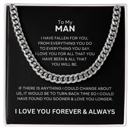 To My Man | I Would Turn Back Time | I Love You Forever & Always (Cuban Link Chain)