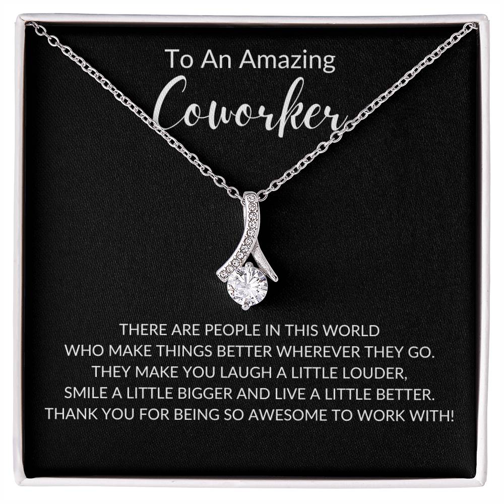 To An Amazing Coworker - Alluring Beauty Necklace - Gift for Coworker ...