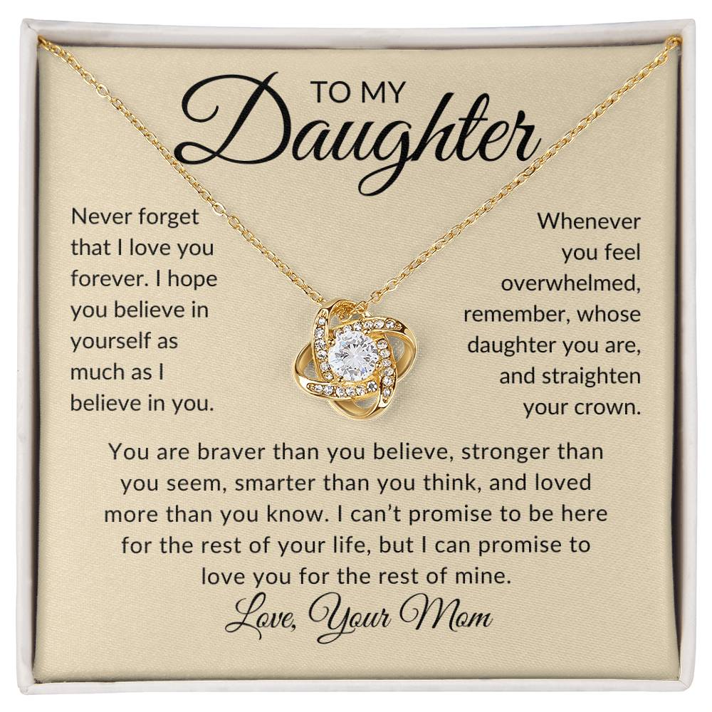 To My Daughter | Love You Forever | Love Your Mom (Love Knot Necklace)