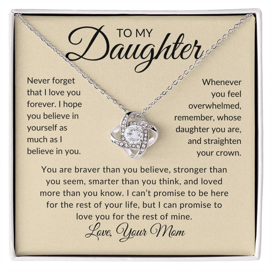 To My Daughter | Love You Forever | Love Your Mom (Love Knot Necklace)