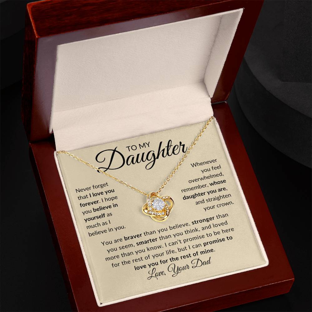 To My Daughter | Never Forget | Love Your Dad (Love Knot Necklace)