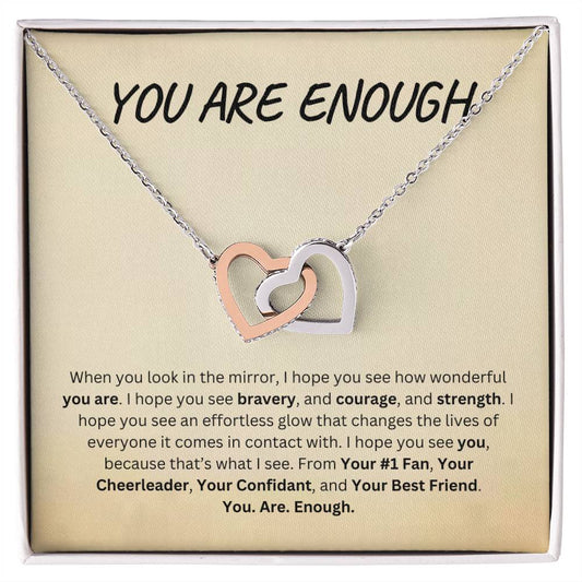 You Are Enough, Gift For Wife, Gift For Daughter, Gift for Mom, Gift for Girlfriend, Gift for Aunt (Interlocking Hearts Necklace)